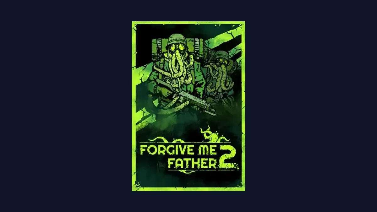 Cover art of Forgive Me Father 2
