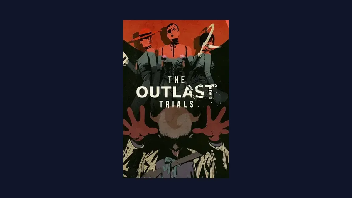 Cover art of The Outlast Trials