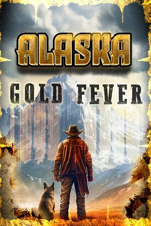 Alaska Gold Fever Cover