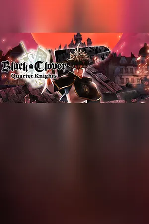 BLACK CLOVER: QUARTET KNIGHTS Cover