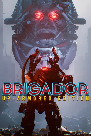 Brigador: Up-Armored Edition Cover