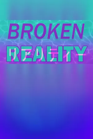 Broken Reality Cover