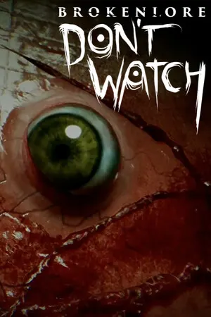 BrokenLore: DON'T WATCH cover art