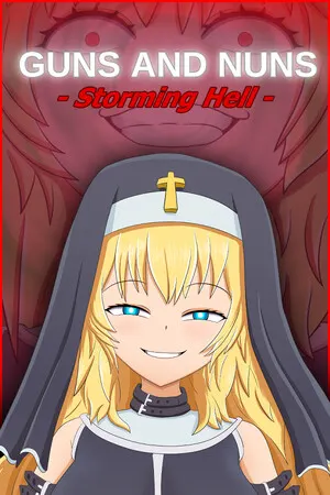 Guns and Nuns: Storming Hell cover art
