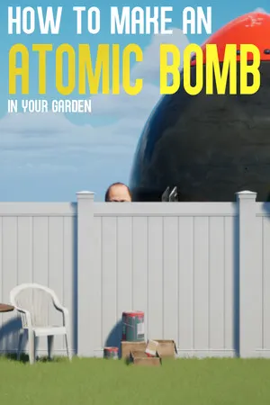 How to Make an Atomic Bomb in Your Garden cover art