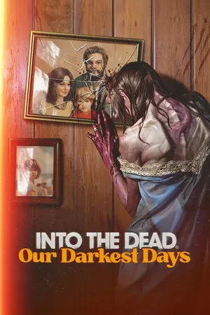 Into the Dead: Our Darkest Days cover art