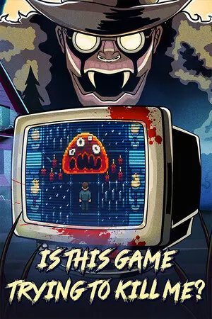 Is this Game Trying to Kill Me? Cover
