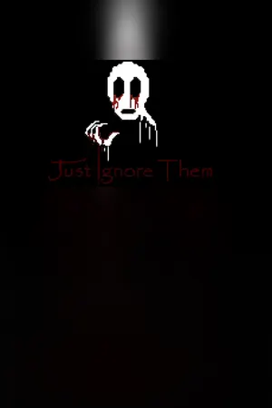Just Ignore Them Cover