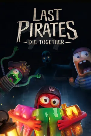 Last Pirates: Die Together cover art
