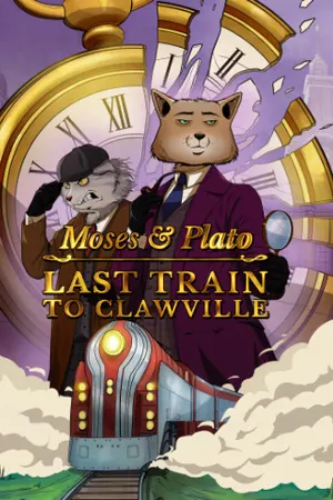 Moses & Plato - Last Train to Clawville cover art