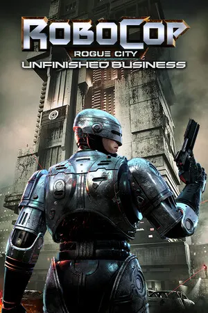 RoboCop: Rogue City - Unfinished Business cover art
