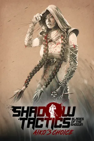 Shadow Tactics: Aiko's Choice Cover