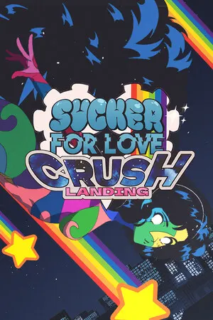 Sucker for Love: Crush Landing cover art