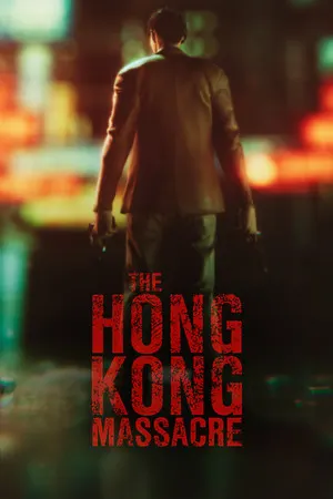 The Hong Kong Massacre Cover