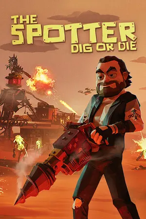 The Spotter: Dig or Die cover art