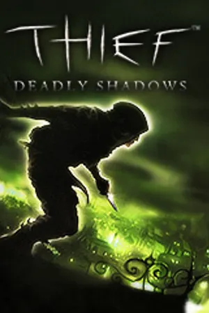 Thief 3: Deadly Shadows cover art