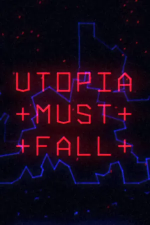 Utopia Must Fall Cover