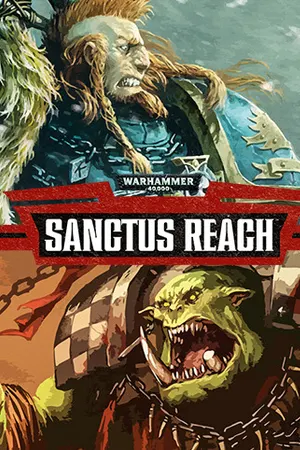 Warhammer 40,000: Sanctus Reach cover art