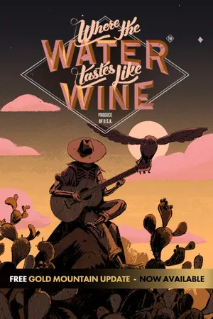 Where the Water Tastes Like Wine Cover