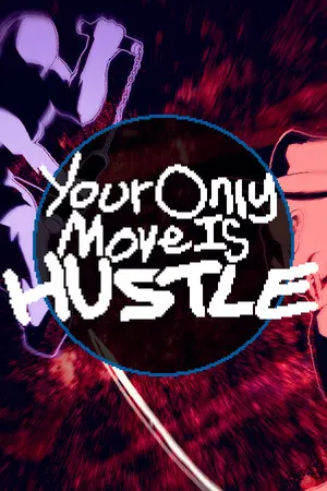 Your Only Move Is HUSTLE cover art